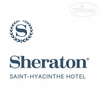Sheraton Saint-Hyacinthe Hotel