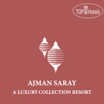 Ajman Saray A Luxury Collection Hotel & Resort 