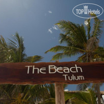 The Beach Tulum Hotel 