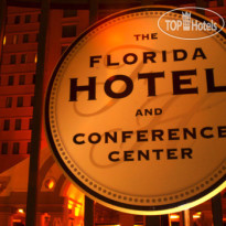 The Florida Hotel and Conference Center 
