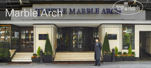 Hotel photo Thistle London Marble Arch 4*